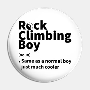 Funny Rock Climbing Boy Definition, Minimalist Design for Rock Climbers Pin