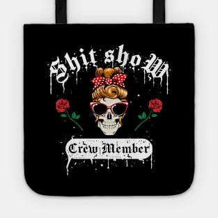 Shit Show Crew Member Tote