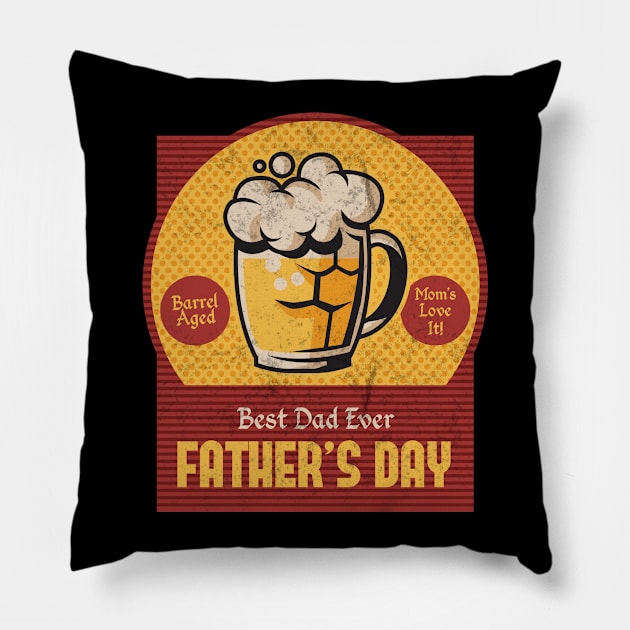 Best Dad Ever - Father's Day Pillow by Vector Deluxe