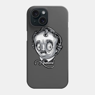 Nevermind Phone Case