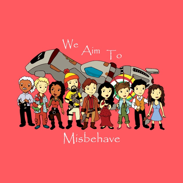 We Aim To Misbehave by beckadoodles