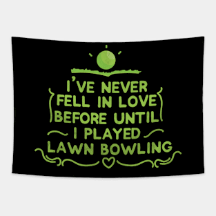 I Played Lawn Bowling - Lawn Bowl Tapestry