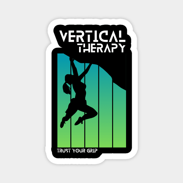 Vertical Therapy - Trust your grip Woman | Climbers | Climbing | Rock climbing | Outdoor sports | Nature lovers | Bouldering Magnet by Punderful Adventures