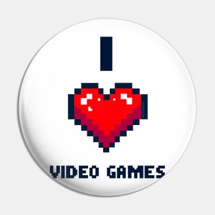 I heart video games Pin