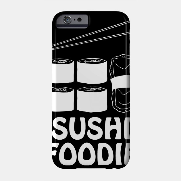 Sushi Foodie in White Text