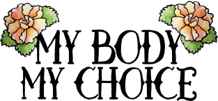 My Body My Choice Magnet