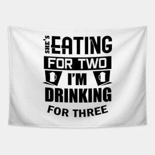 'I'm Drinking for Three' Amusing Father Beer Gift Tapestry