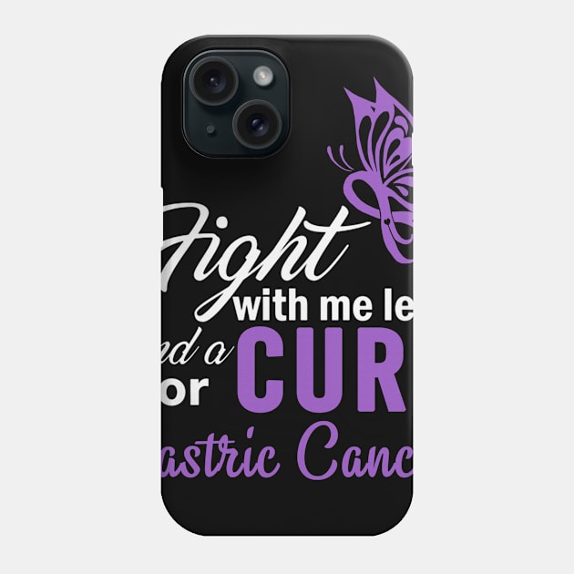 Fight With Me Let's Find A Cure For Gastric Cancer Awareness Periwinkle Ribbon Warrior Phone Case by celsaclaudio506