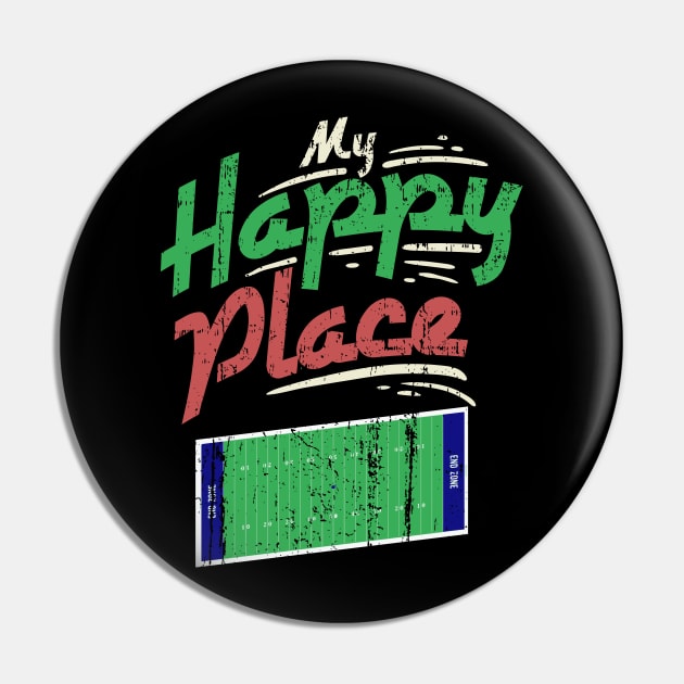 My Happy Place American Football - Gridiron Gift Pin by biNutz