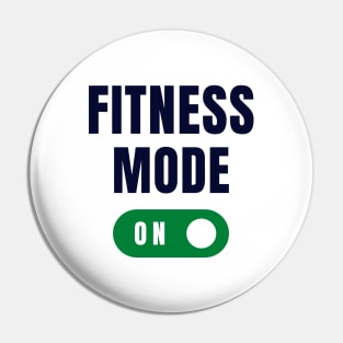 Fitness mode on Pin