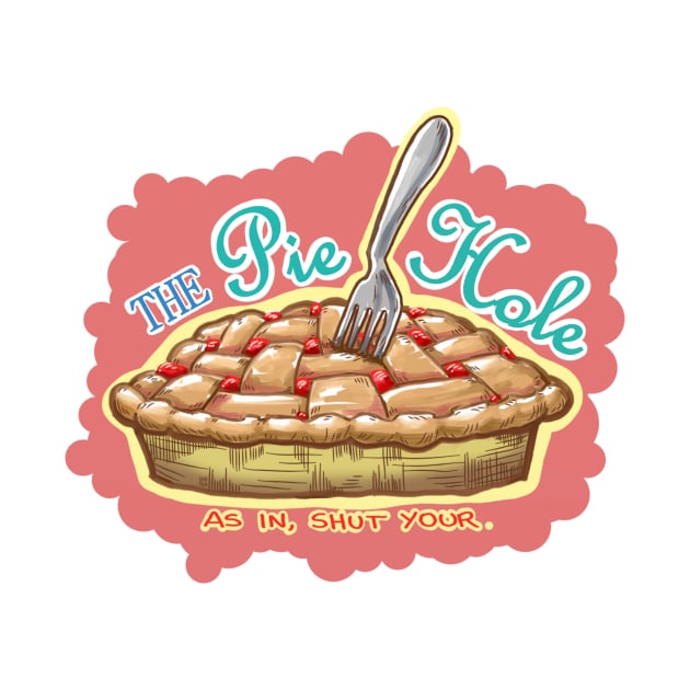 The Pie Hole by INOGArt