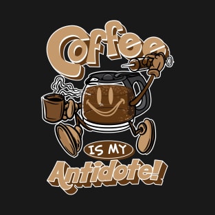 Coffee is my Antidote with Syringe of Coffee T-Shirt