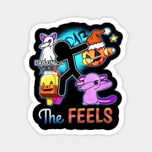 The Feels - Cute Halloween Creatures - Dabbing Yeet Meme - Funny Humor Graphic Gift Saying Magnet