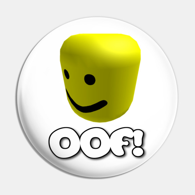 Roblox Oof Death Sound Roblox Pin Teepublic - roblox oof death sound roblox pin teepublic