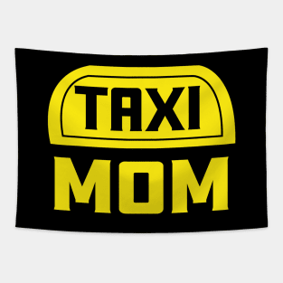 Funny gift for Moms | Taxi Mom Tapestry