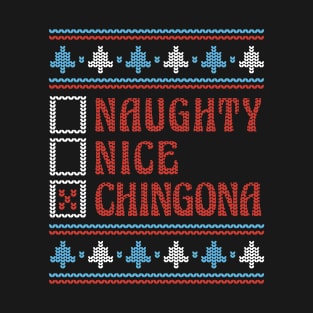 Naughty Nice Chingona Latina Ugly Sweater T-Shirt