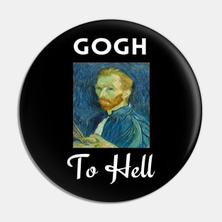 Gogh To Hell Pin