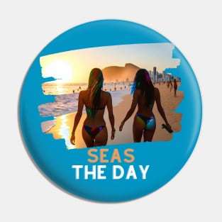 Seas the Day (2 bikini girls on beach) Pin