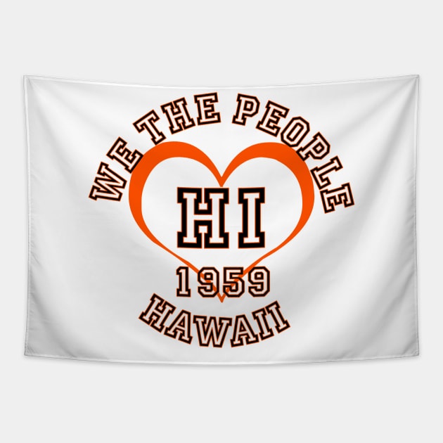 Show your Hawaii pride: Hawaii gifts and merchandise Tapestry by Gate4Media