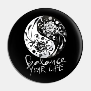 Balance Your Life Pin