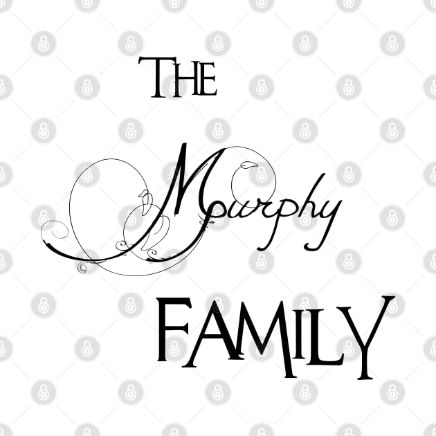 The Murphy Family ,Murphy Surname by Francoco