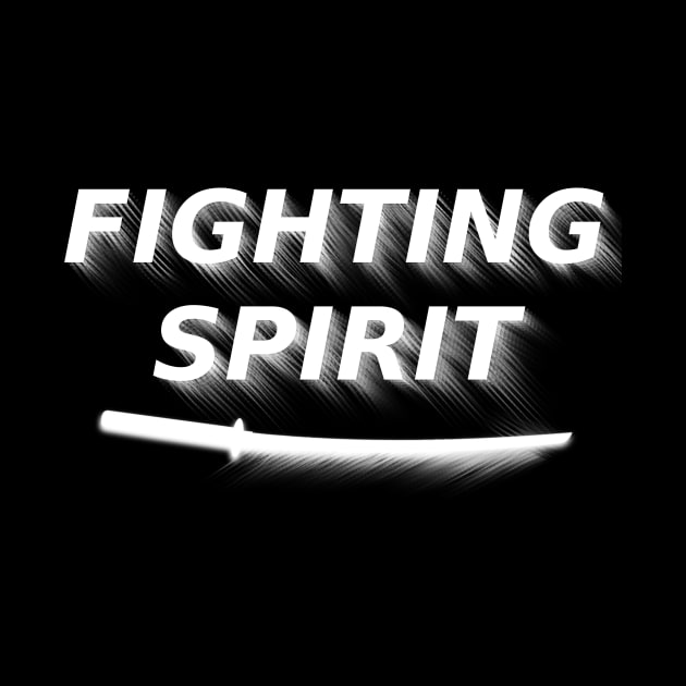 Fighting Spirit White by SpassmitShirts