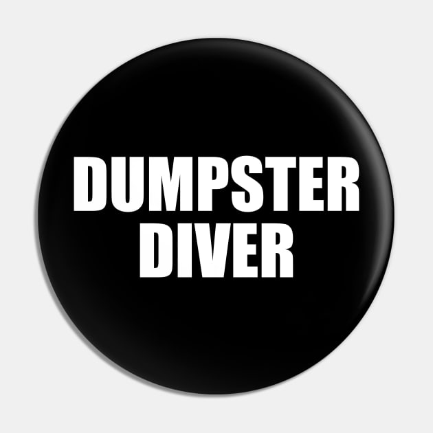 Dumpster Diver Pin by Ivetastic