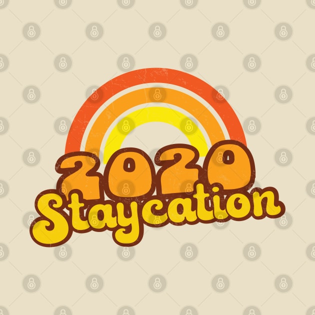 2020 Staycation - Retro Rainbow by Jitterfly