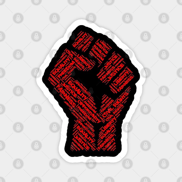 Civil Rights Black Power Fist Justice Word Cloud Design Magnet by TeeShirt_Expressive