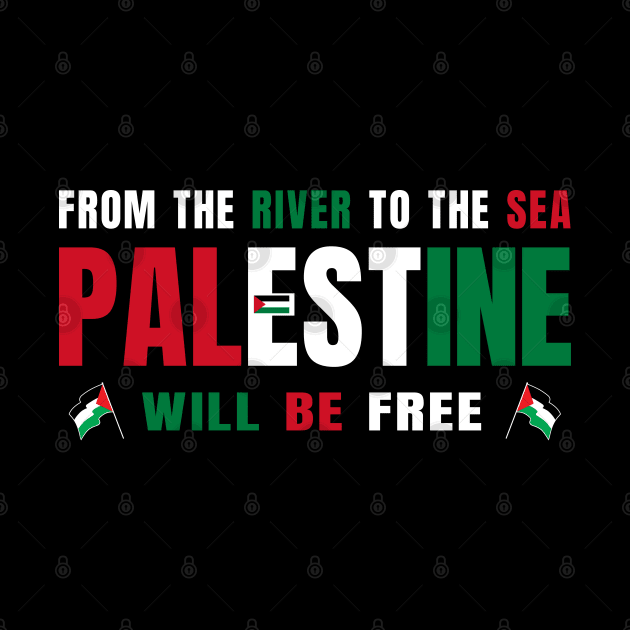 From the River to the Sea Palestine will be Free by DwiRetnoArt99