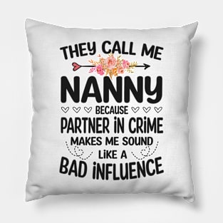 Nanny - they call me Nanny Pillow