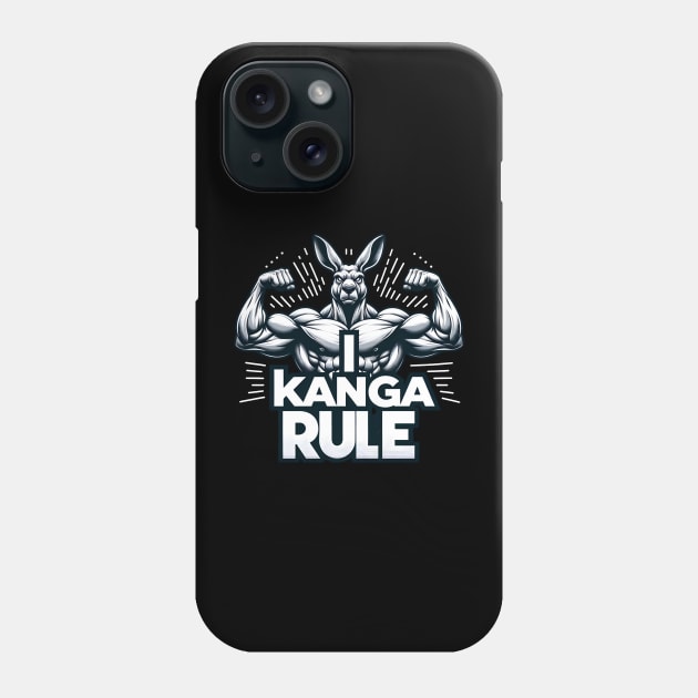 I Kanga Rule Gym Shirt - Jacked Kangaroo Phone Case by Shirt for Brains