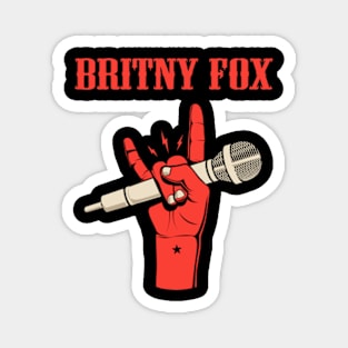 BRITNY FOX BAND Magnet