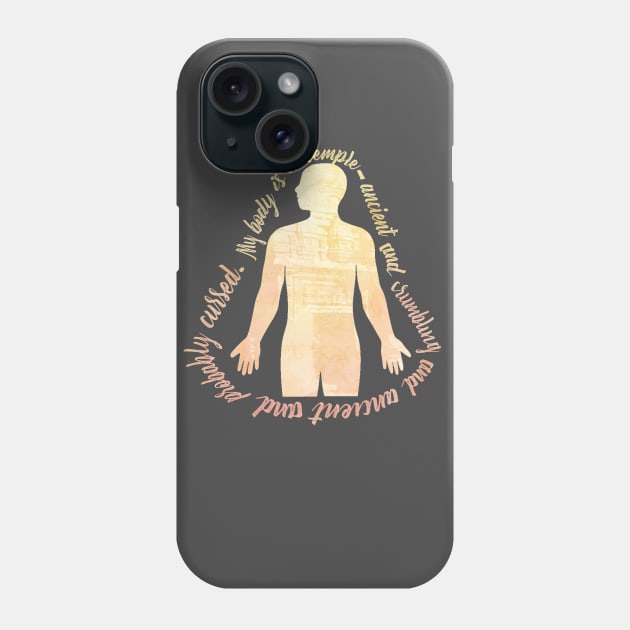 My body is a temple Phone Case by NatLeBrunDesigns