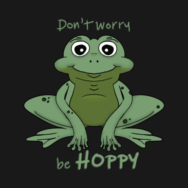Don't worry be HOPPY, Cute, funny, happy frog pun by AlmightyClaire