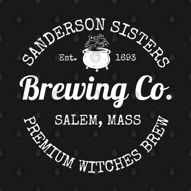 Sanderson Sisters Brewing Company - Sanderson Sisters - T-Shirt