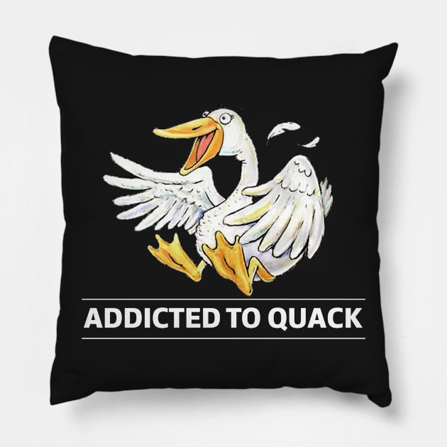 Addicted To Quack Duck Pun Shirt Pillow by solsateez
