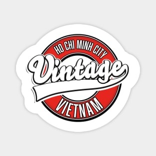 Ho Chi Minh City Vietnam travel logo Magnet