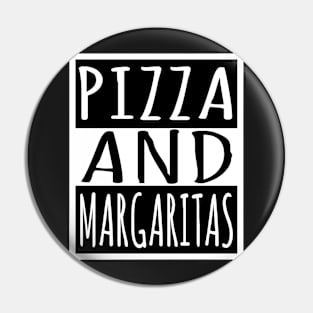 Pizza And Margaritas Pin