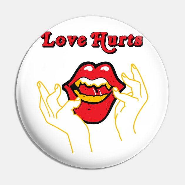 Love Hurts Pin by papaomaangas