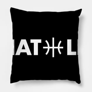 About That Life Pillow