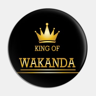 King of Wakanda Pin