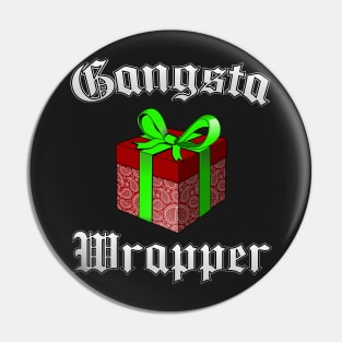 Gangsta Wrapper - Paisley - Christmas Pin