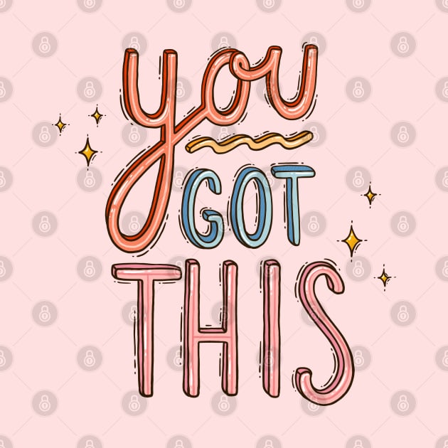 You Got This by Tania Tania