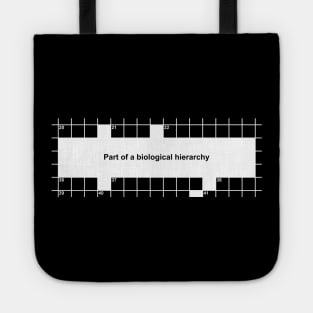 Part of a biological hierarchy crossword Tote