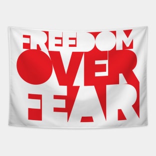 Freedom Over Fear Tapestry