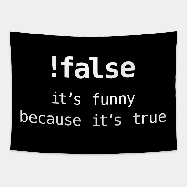 Funny False Programming Coding For Programmers Tapestry by MadeByBono