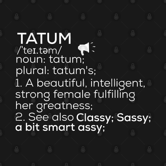 Tatum Name Tatum Definition Tatum Female Name Tatum Meaning by TeeLogic