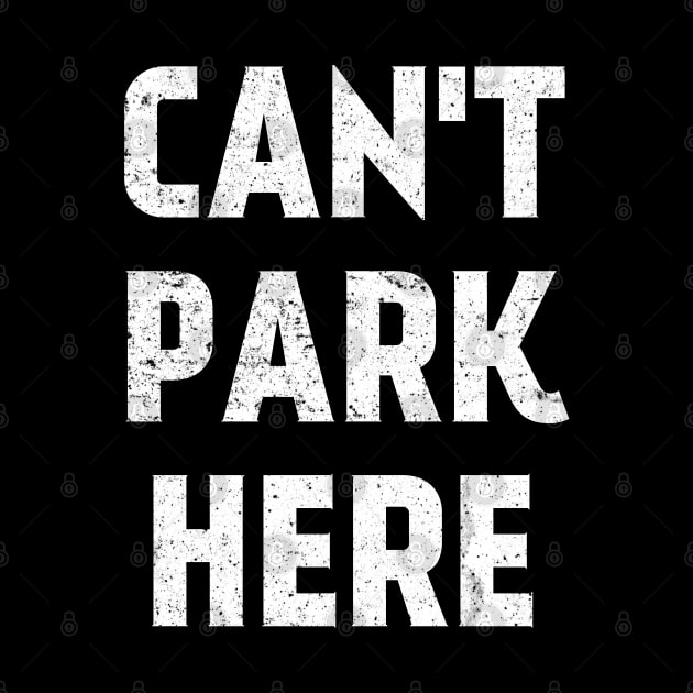 Can't Park Here by photographer1