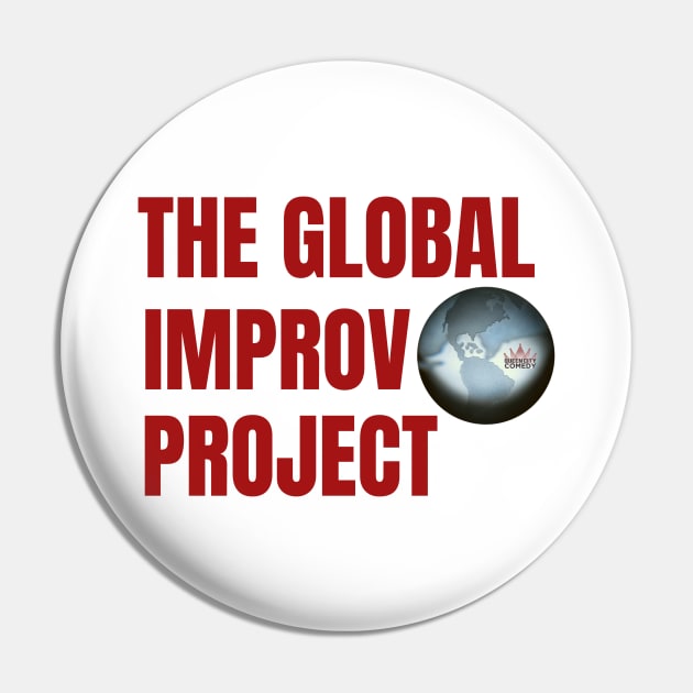 Global Project Pin by QueenCityComedy